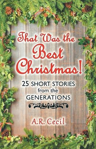 That Was the Best Christmas!