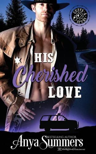 His Cherished Love: 8 (Cuffs & Spurs