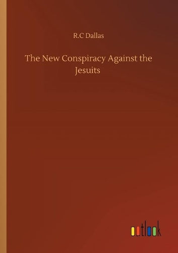 The New Conspiracy Against the Jesuits