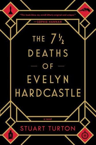The 7 ½ Deaths of Evelyn Hardcastle