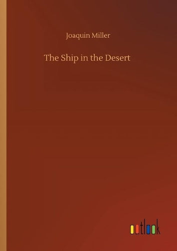The Ship in the Desert