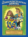 The Super Punctuation Heroes and the Villain Mr. Run-On