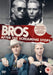 Bros: After The Screaming Stops