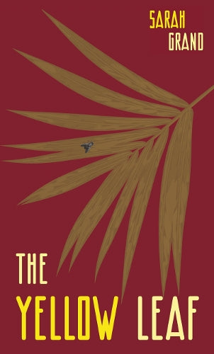 The Yellow Leaf: A Study From Life (2) (Zephyr Books