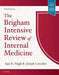 The Brigham Intensive Review Of Internal Medicine