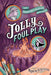 Jolly Foul Play