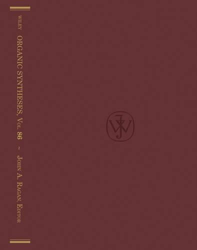 Organic Syntheses, Volume 86