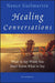 Healing Conversations