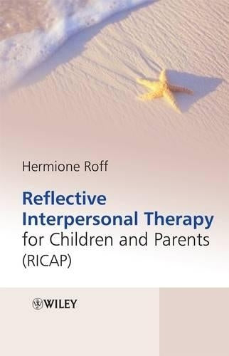 Reflective Interpersonal Therapy for Children and Parents