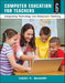 Computer Education for Teachers