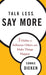 Talk Less, Say More