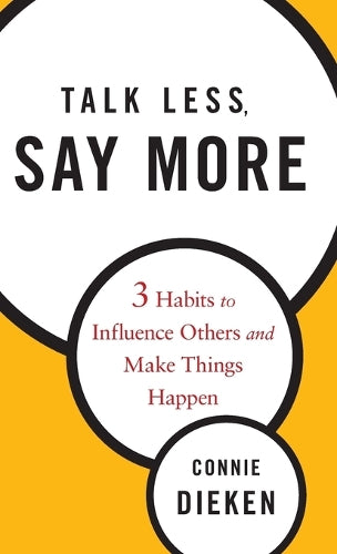 Talk Less, Say More