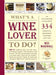 What's a Wine Lover to Do?