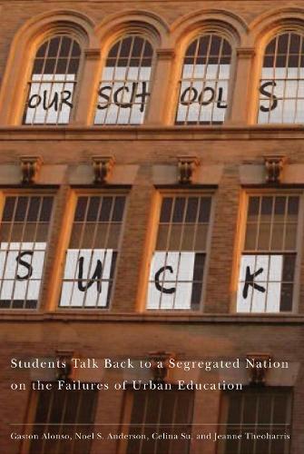 Our Schools Suck