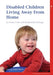 Disabled Children Living Away from Home in Foster Care and Residential Settings