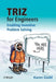TRIZ for Engineers: Enabling Inventive Problem Solving