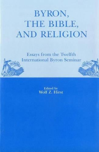 Byron, The Bible, And Religion
