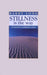 Stillness is the Way