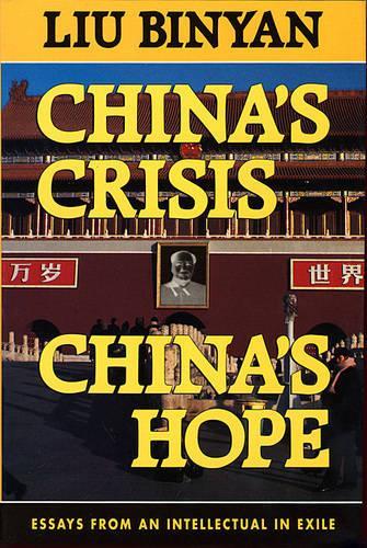 China's Crisis, China's Hope (Interpretations of Asia