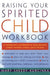 Raising Your Spirited Child