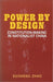 Power by Design