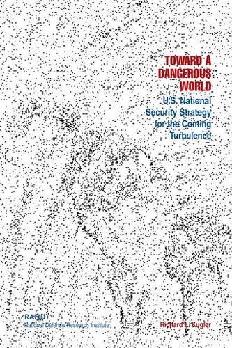 Toward a Dangerous World