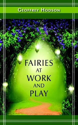Fairies at Work and Play