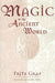 Magic in the Ancient World