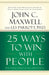 25 Ways to Win with People