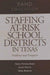 Staffing At-risk School Districts in Texas