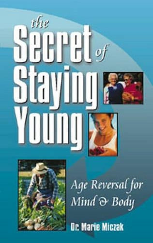 The Secret of Staying Young