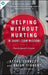 Helping Without Hurting In Short-Term Missions