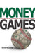 Money Games