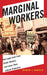 Marginal Workers