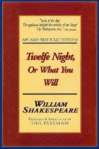 Twelfe Night, Or What You Will