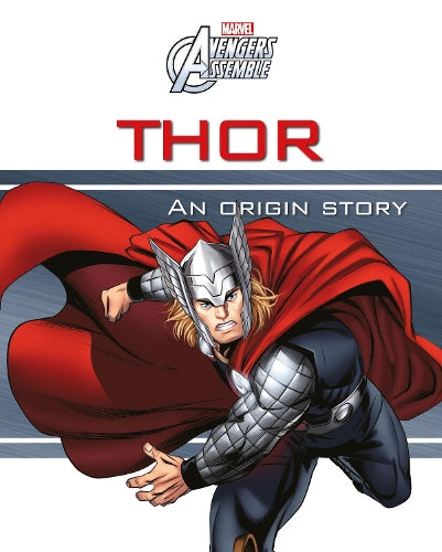 Marvel Avengers Assemble Thor An Origin Story