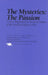 The Mysteries: The Passion