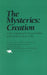 The Mysteries: Creation