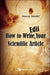 How To <Strike>write</strike>Ë„edit Your Scientific Article
