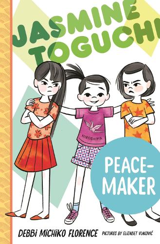 Jasmine Toguchi, Peace-Maker (Jasmine Toguchi, 6