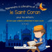 Apprendre à connaître et à aimer le Saint Coran: Un livre pour enfants présentant le Saint Coran: Un livre islamique pour enfants présentant le Saint ... en français | Islamic books in French
