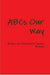ABCs Our Way