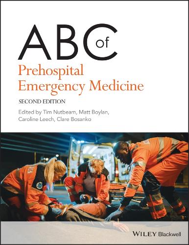 ABC of Prehospital Emergency Medicine (ABC Series