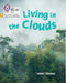Living in the Clouds