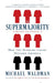 The Supermajority