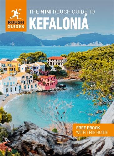 The Mini Rough Guide to Kefaloniá (Travel Guide with Free eBook) (Mini Rough Guides