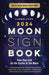 Llewellyn's 2024 Moon Sign Book