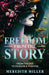 Freedom From The Story