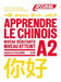 Apprendre Le Chinois Niveau A2