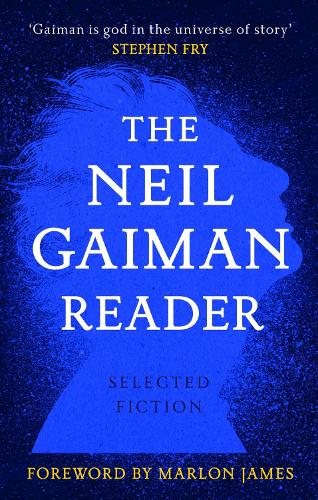 The Neil Gaiman Reader